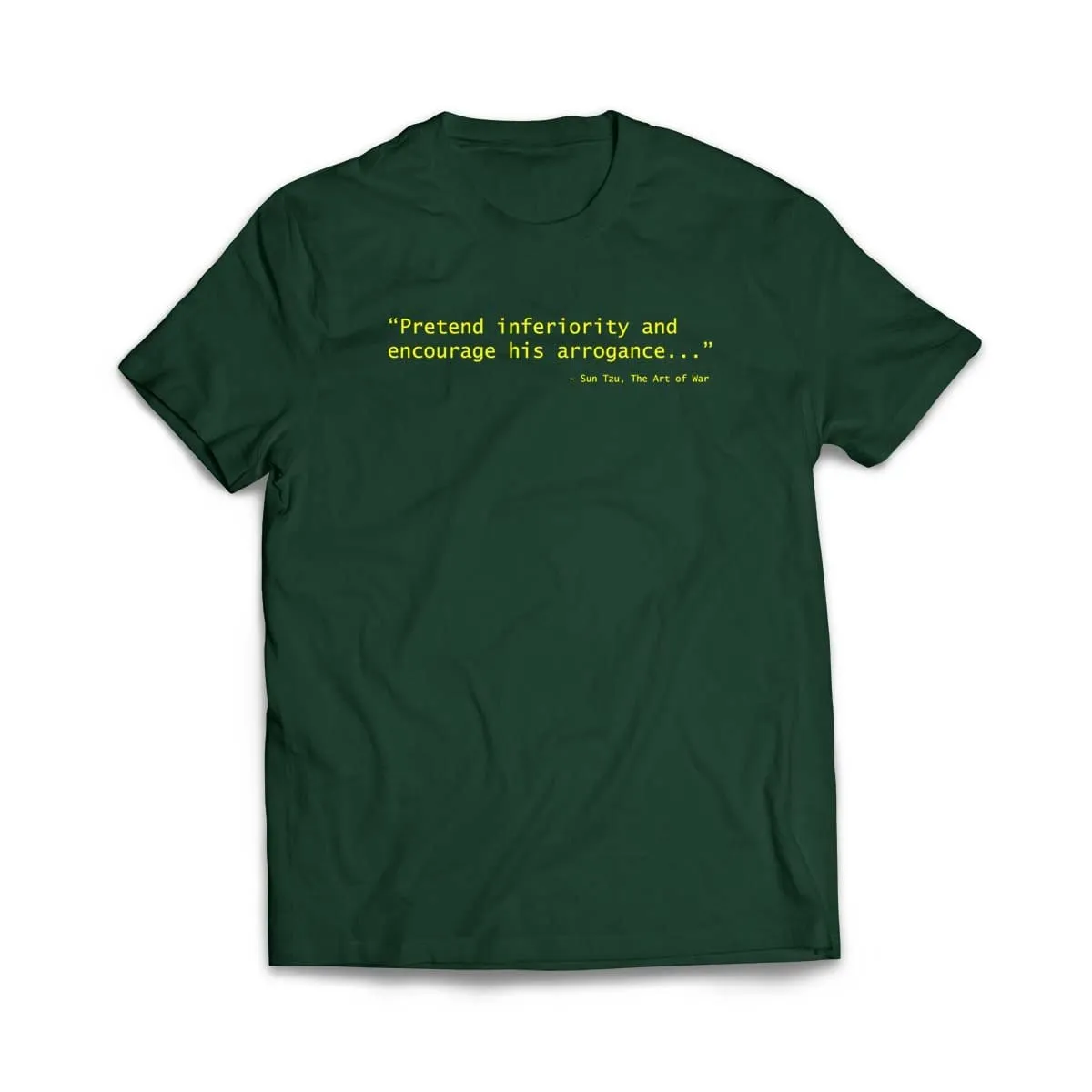 Sun Tzu Pretend Inferiority & Encourage His Arrogance T-Shirt