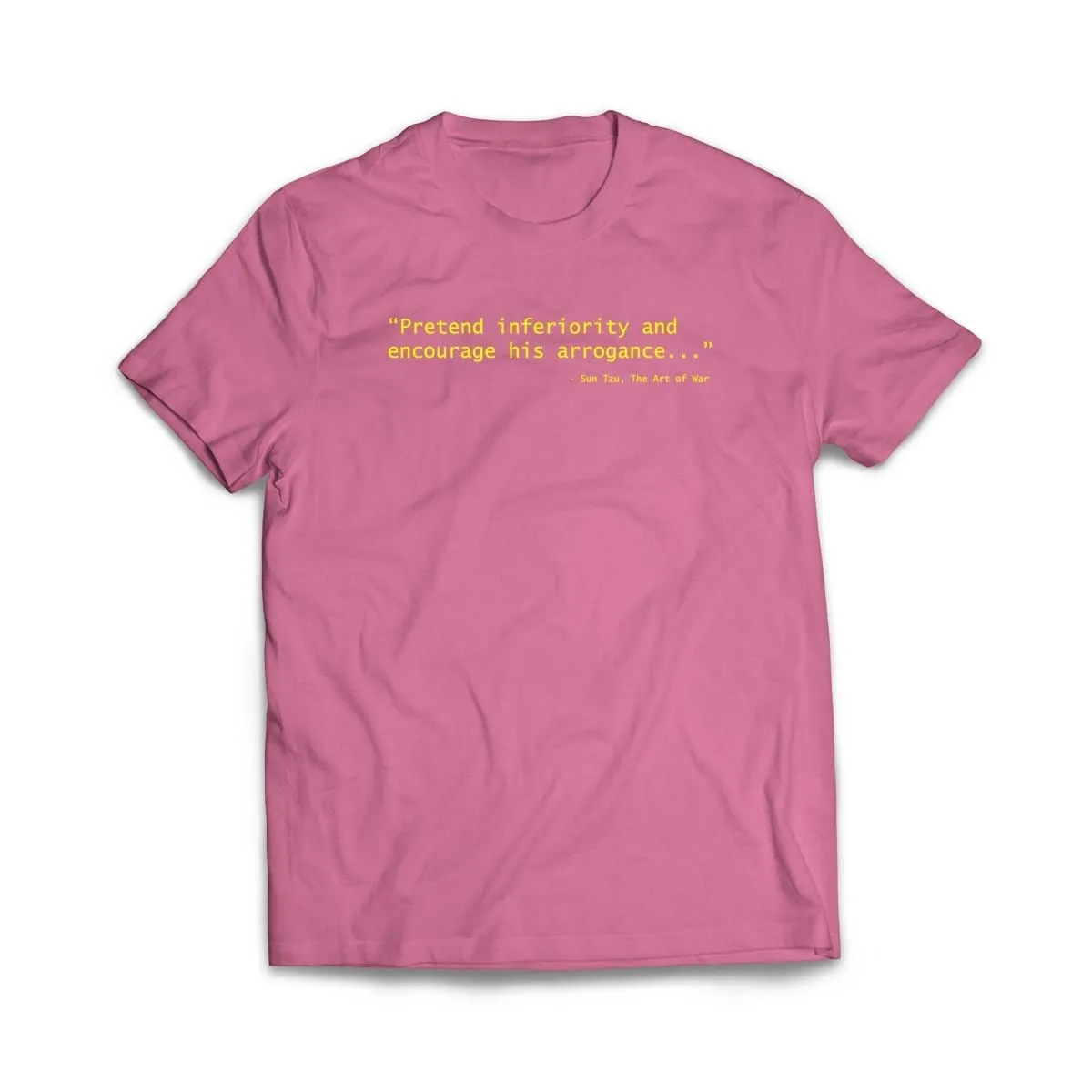 Sun Tzu Pretend Inferiority & Encourage His Arrogance T-Shirt