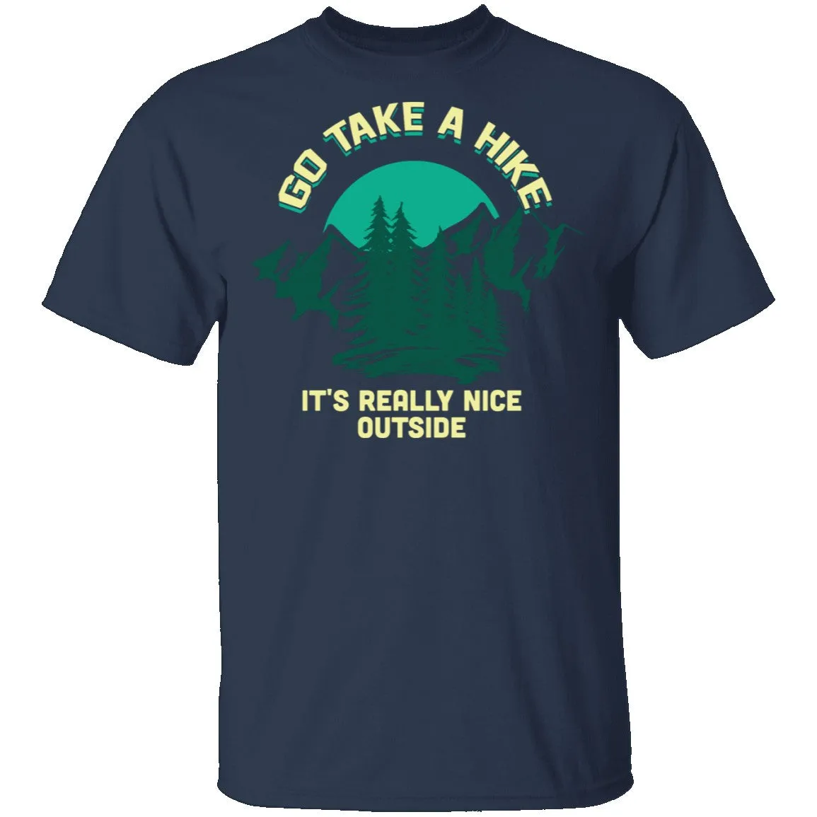 Take A Hike T-Shirt